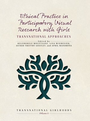 cover image of Ethical Practice in Participatory Visual Research with Girls